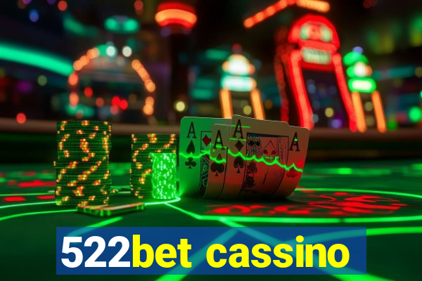 522bet cassino